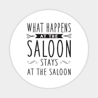 What happens in the saloon stays Magnet